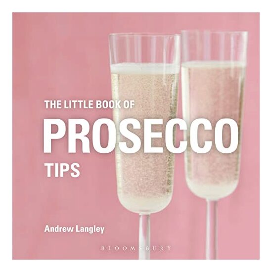 Little Book of Prosecco Tips - Imagine 1