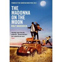 The Madonna on the Moon, Rolf Bauerdick, David B. Dollenmayer