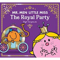 Mr Men Little Miss the Royal Party, Adam Hargreaves