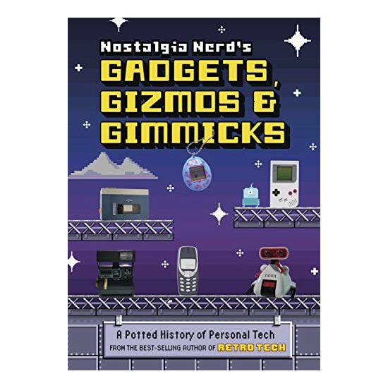 Nostalgia Nerd's Gadgets, Gizmos and Gimmicks, Peter Leigh