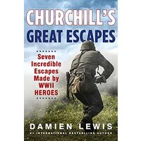 Churchill's Great Escapes, DAMIEN LEWIS