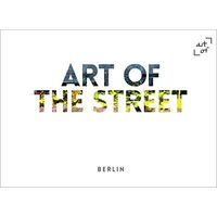 Art of the Street: Berlin, 