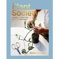 Plant society, Jason Chongue