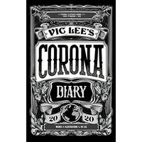 Vic Lee's Corona Diary 2020, Vic Lee