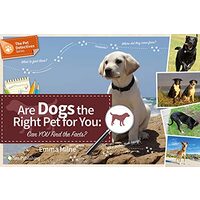 Are Dogs the Right Pet for You, Emma Milne