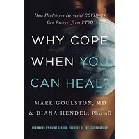 Why Cope When You Can Heal?