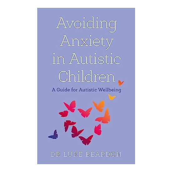 Avoiding Anxiety in Autistic Children, Luke Beardon - Imagine 1