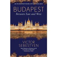 Budapest - Between East and West