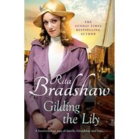 Gilding the Lily, Rita Bradshaw