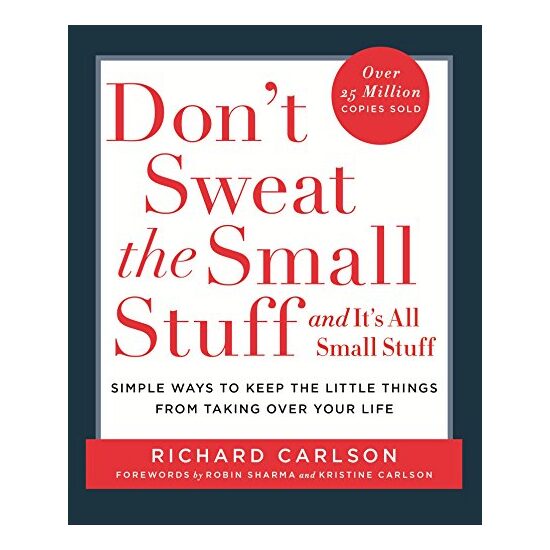 Dont Sweat the Small Stuff and Its Uk