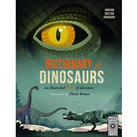Dictionary of Dinosaurs