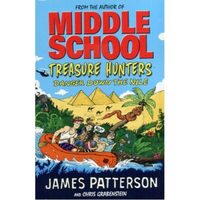 Treasure Hunters, James Patterson, Chris Grabenstein