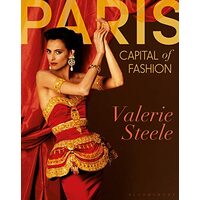 Paris, Capital of Fashion, Valerie Steele