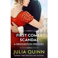 First Comes Scandal, Julia Quinn