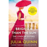 Brighter Than the Sun, Julia Quinn