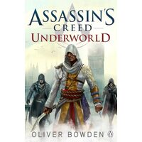 Assassin's Creed: Underworld, Oliver Bowden