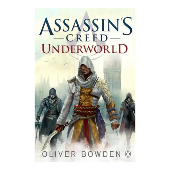 Assassin's Creed: Underworld, Oliver Bowden - Imagine 1