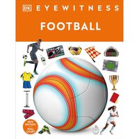 Football: DK Eyewitness, DK