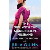 Girl with the Make-Believe Husband, Julia Quinn