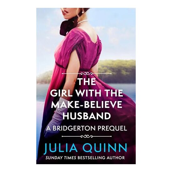 Girl with the Make-Believe Husband, Julia Quinn