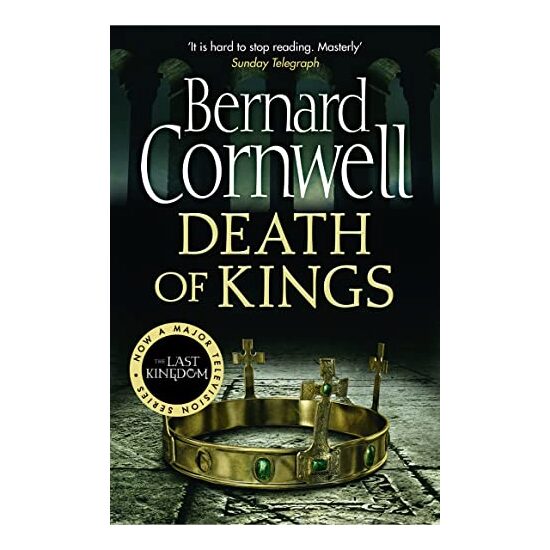 Death of Kings. Bernard Cornwell, Bernard Cornwell