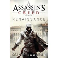Assassin's Creed: Renaissance, Oliver Bowden