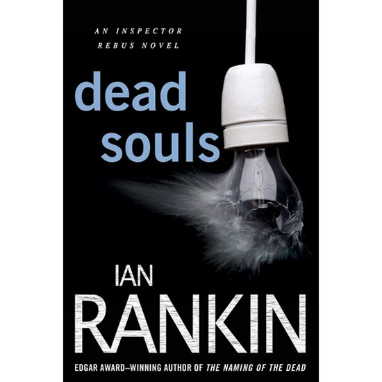 Dead Souls. (Inspector Rebus Novel, #10.) - Imagine 1