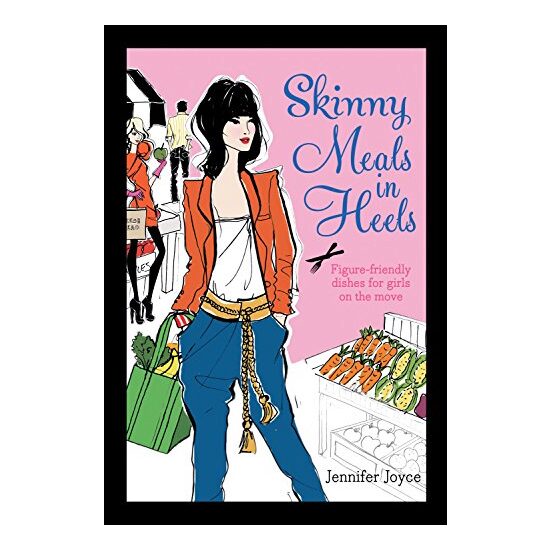 Skinny Meals in Heels