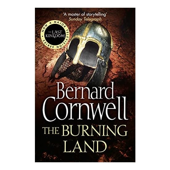 The burning land, Bernard Cornwell