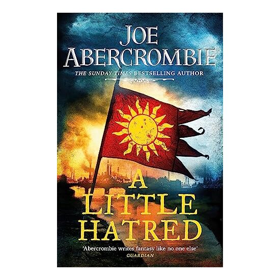 Little Hatred, Joe Abercrombie