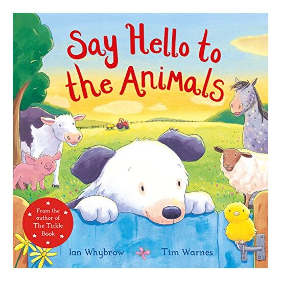 Say Hello to the Animals, Ian Whybrow, Tim Warnes