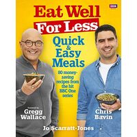 Eat Well for Less, Jo Scarratt-Jones, Gregg Wallace, Chris Bavin