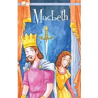 The Tragedy of Macbeth (A Shakespeare Children's Story)