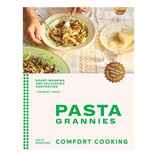 Pasta Grannies : Comfort Cooking