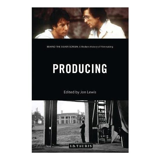 Producing : Behind the Silver Screen