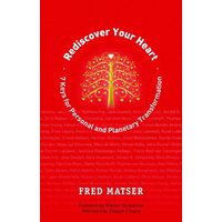 Rediscover Your Heart