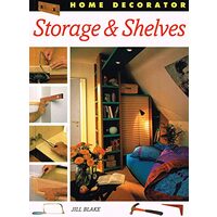 Storage and Shelves (Home Decorator), Jill Blake