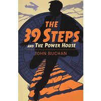The Thirty Nine Steps & The Power House
