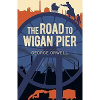 Road to Wigan Pier
