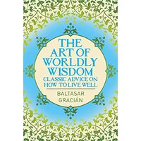 Art of Worldly Wisdom
