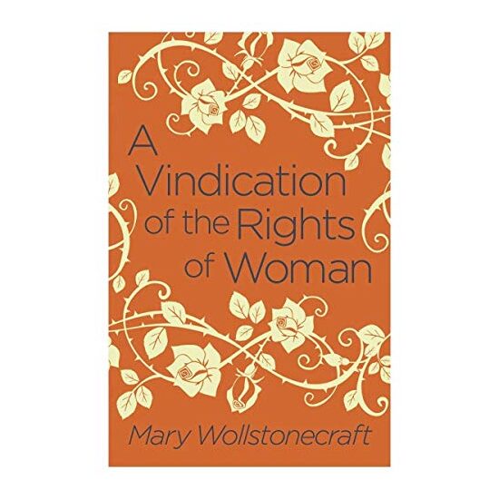 Vindication of the Rights of Woman