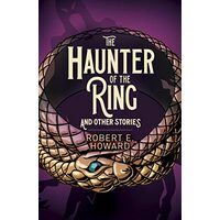 Haunter of the Ring and Other Stories