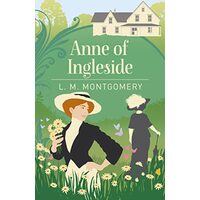 Anne of Ingleside, L.M. Montgomery