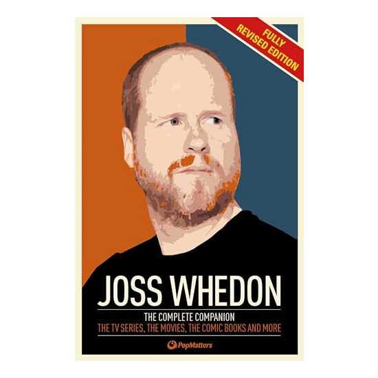 Joss Whedon Companion : The Complete Companion