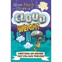 How Much Does a Cloud Weigh?