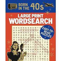 BORN IN THE 40S LARGE PRINT WORDSEARCH