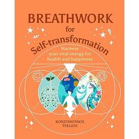 BREATHWORK FOR SELF-TRANSFORMATION, KONSTANTINOS TSELIOS