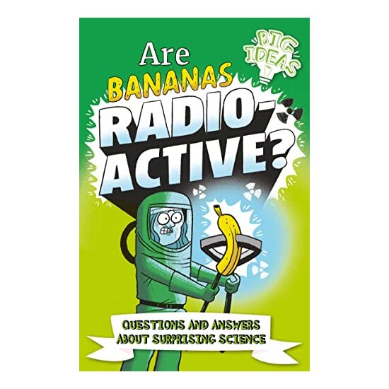 Are Bananas Radioactive? - Imagine 1