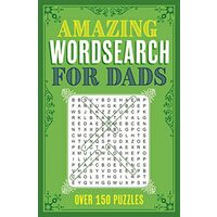 AMAZING WORDSEARCH FOR DADS, Eric Saunders