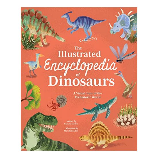 Illustrated Encyclopedia of Dinosaurs